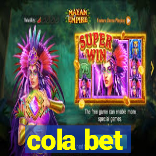 cola bet